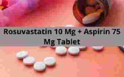 Rosuvastatin 10 Mg + Aspirin 75 Mg Tablet