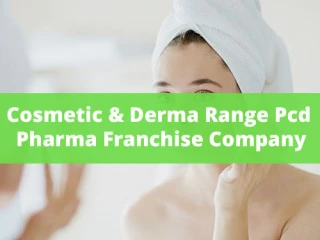 Pharma Franchise for Derma Range Products